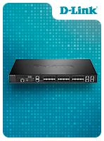 D-Link расширяет предложение для корпоративных сетей и ЦОД